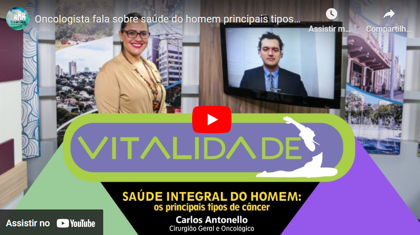 TV Câmara - Oncologista fala sobre saúde do homem e principais tipos de câncer.